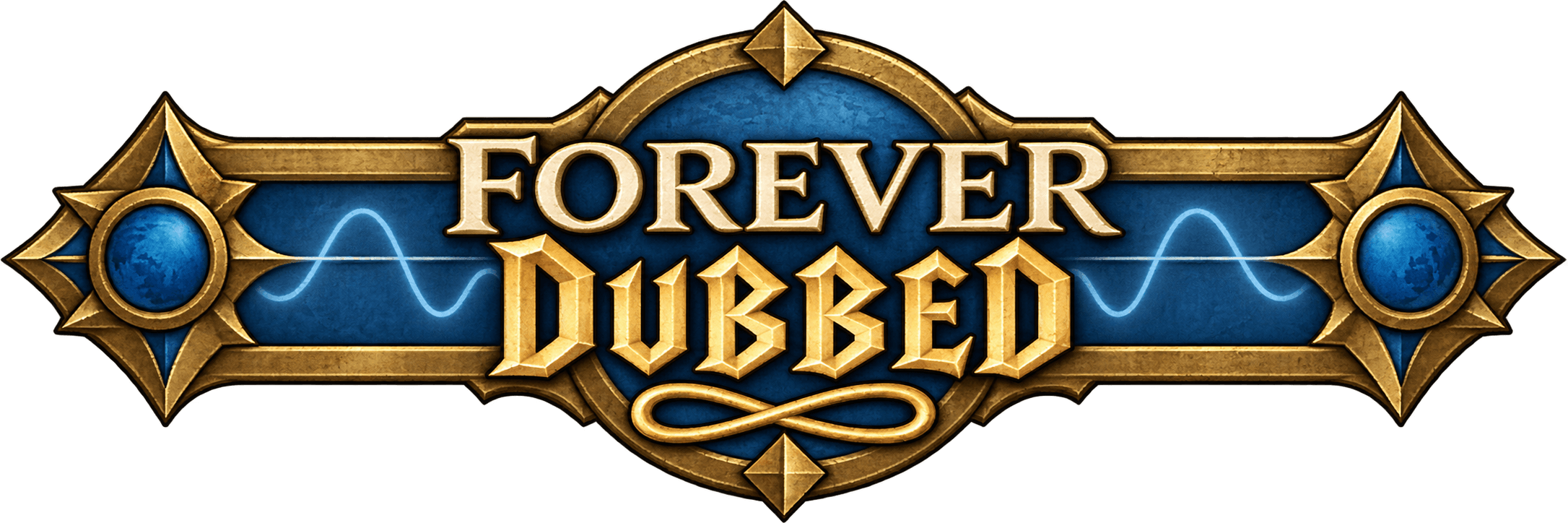 Forever Dubbed